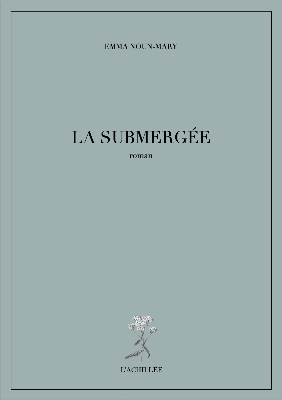 LA SUBMERGÉE (roman)