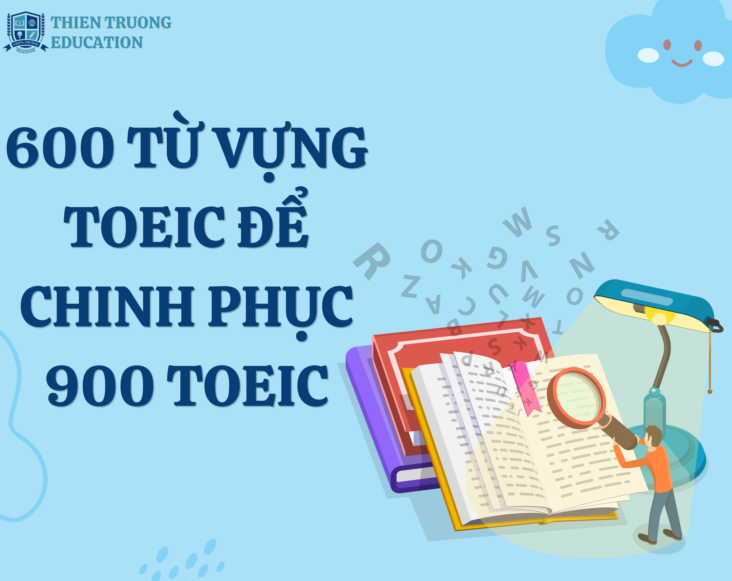 600 TỪ VỰNG TOEIC ĐỂ CHINH PHỤC 900 TOEIC