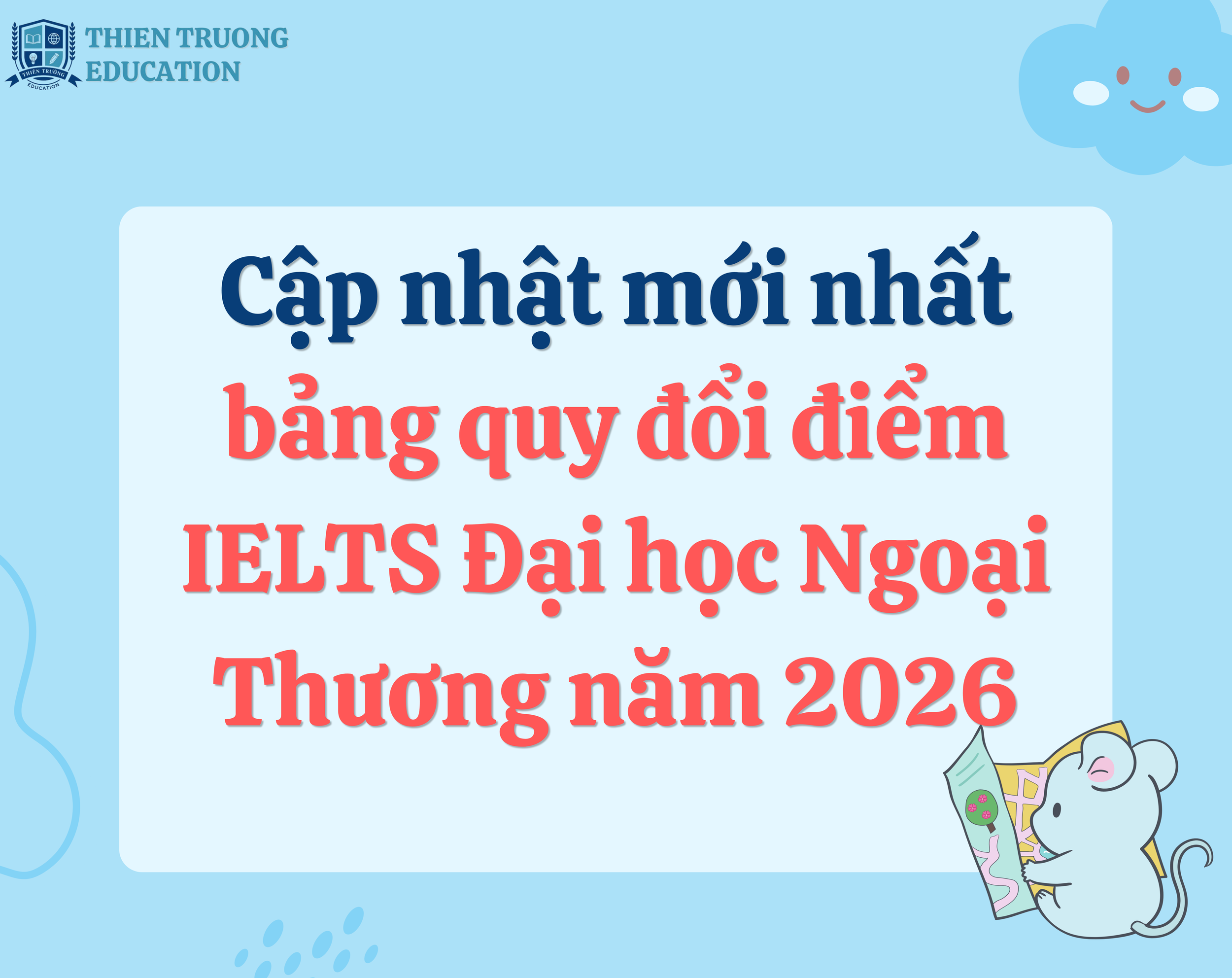 BẢNG QUY ĐỔI ĐIỂM IELTS ĐẠI HỌC NGOẠI THƯƠNG NĂM 2026