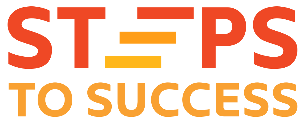Illustration of the words "Steps to Success" with the word "Steps" in large red letters, a yellow underscore replacing the letter "E" and from the "P" in "Steps", and "To Success" in smaller orange letters below.