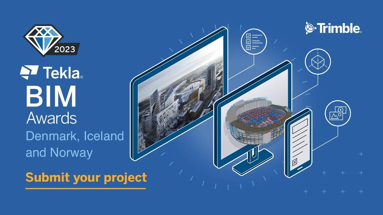 Submit your project for Tekla BIM Awards 2023!