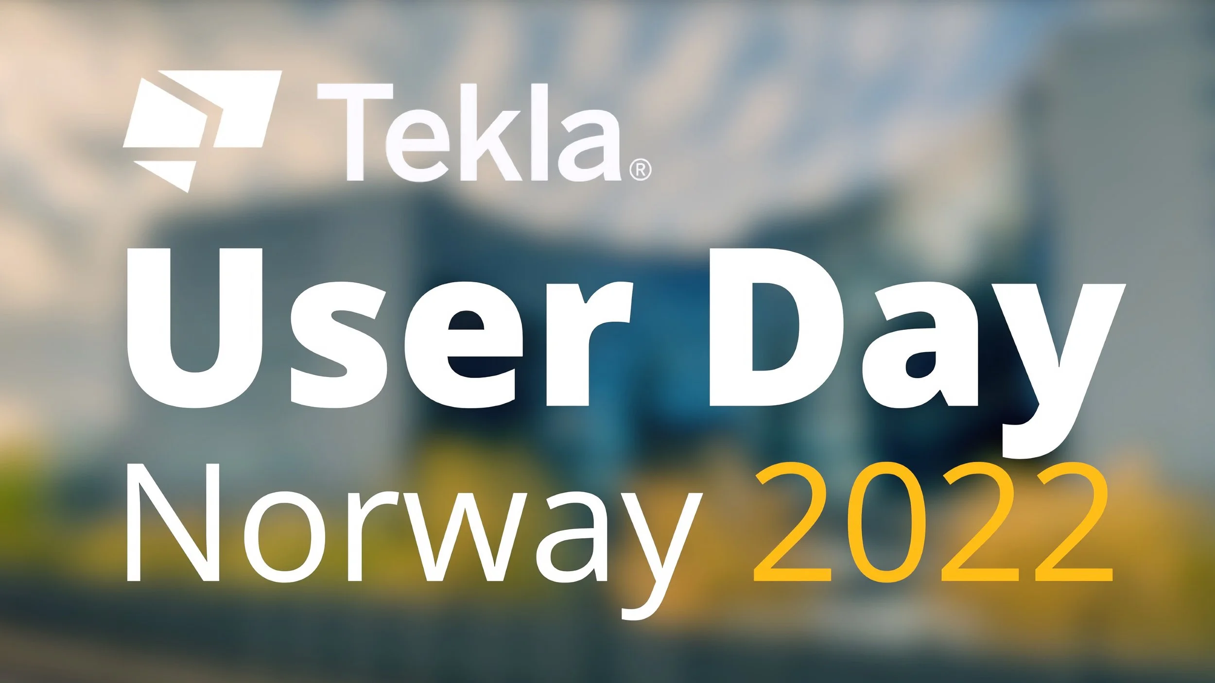 Thank you for attending Tekla User Day Norway 2022!