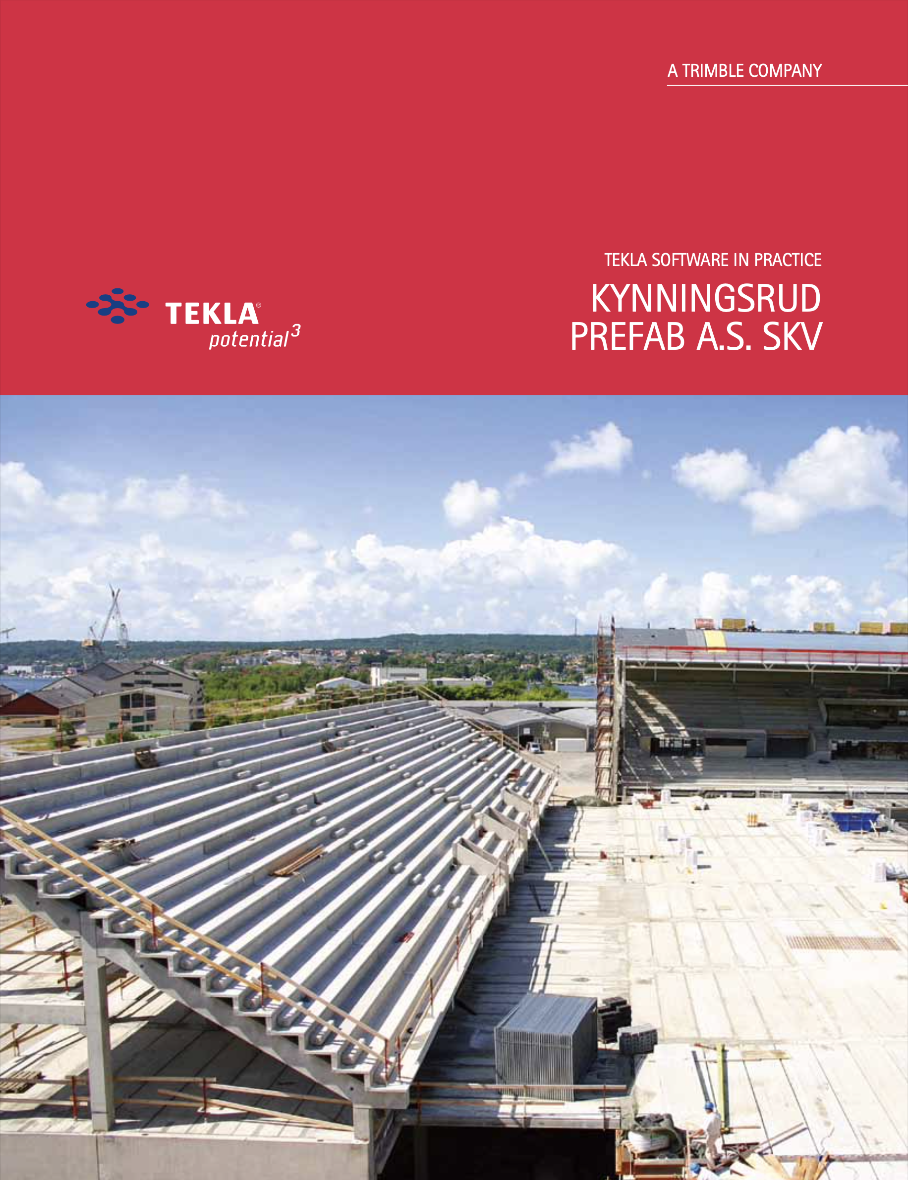 CUSTOMER TESTIMONIAL: Kynningsrud Prefab - Tekla Software in Practice
