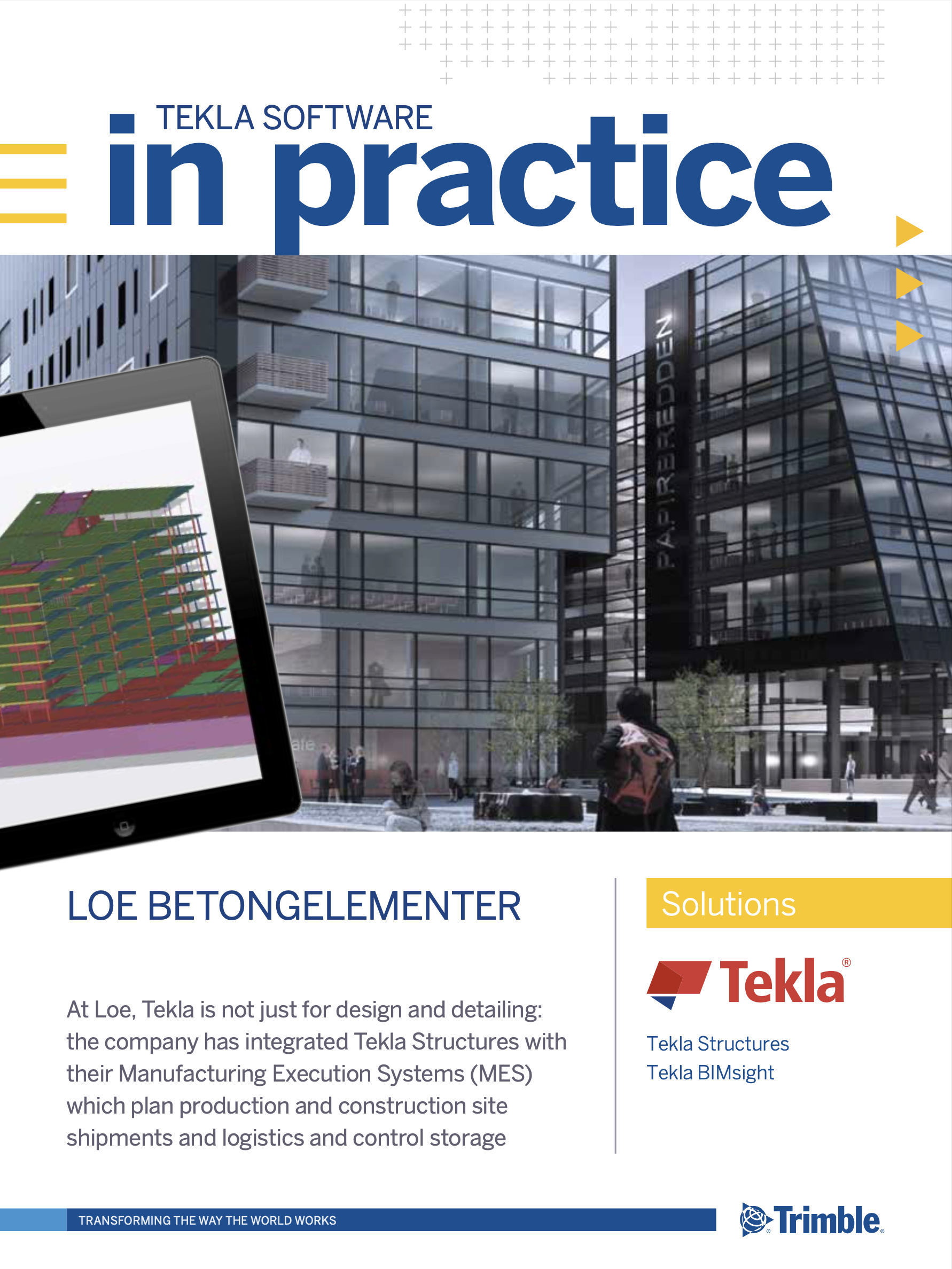 CUSTOMER TESTIMONIAL: Loe Betongelementer - Tekla Software in Practice