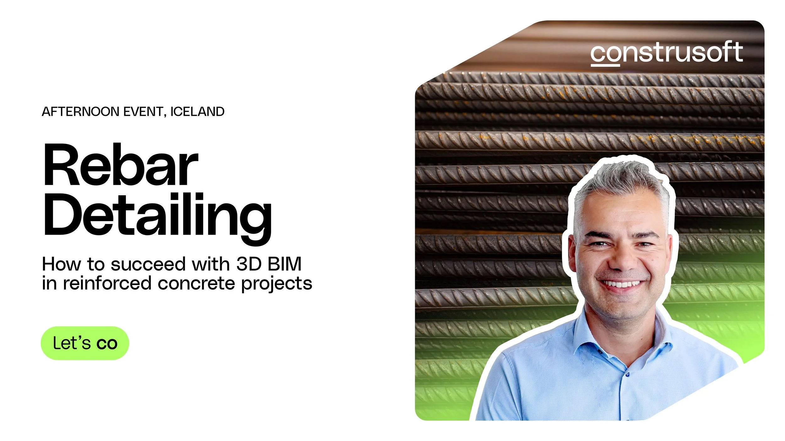 Afternoon event: REBAR DETAILING - How to succeed with 3D BIM in reinforced concrete projects
