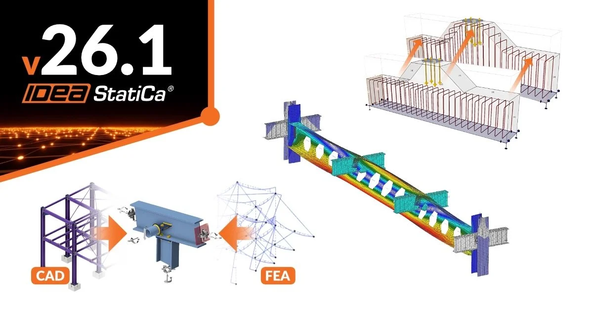 IDEA StatiCa 26.1 is out now