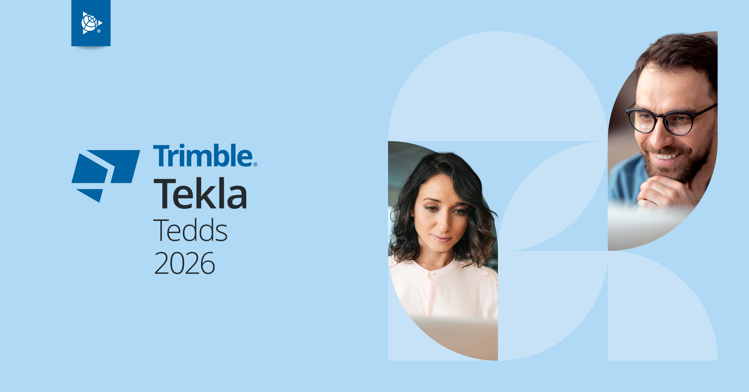 Cover page of a 2026 conference or event hosted by Trimble Tekla Tedds, featuring photos of a woman and a man on a light blue background with circular patterns and the Trimble Tekla logo.