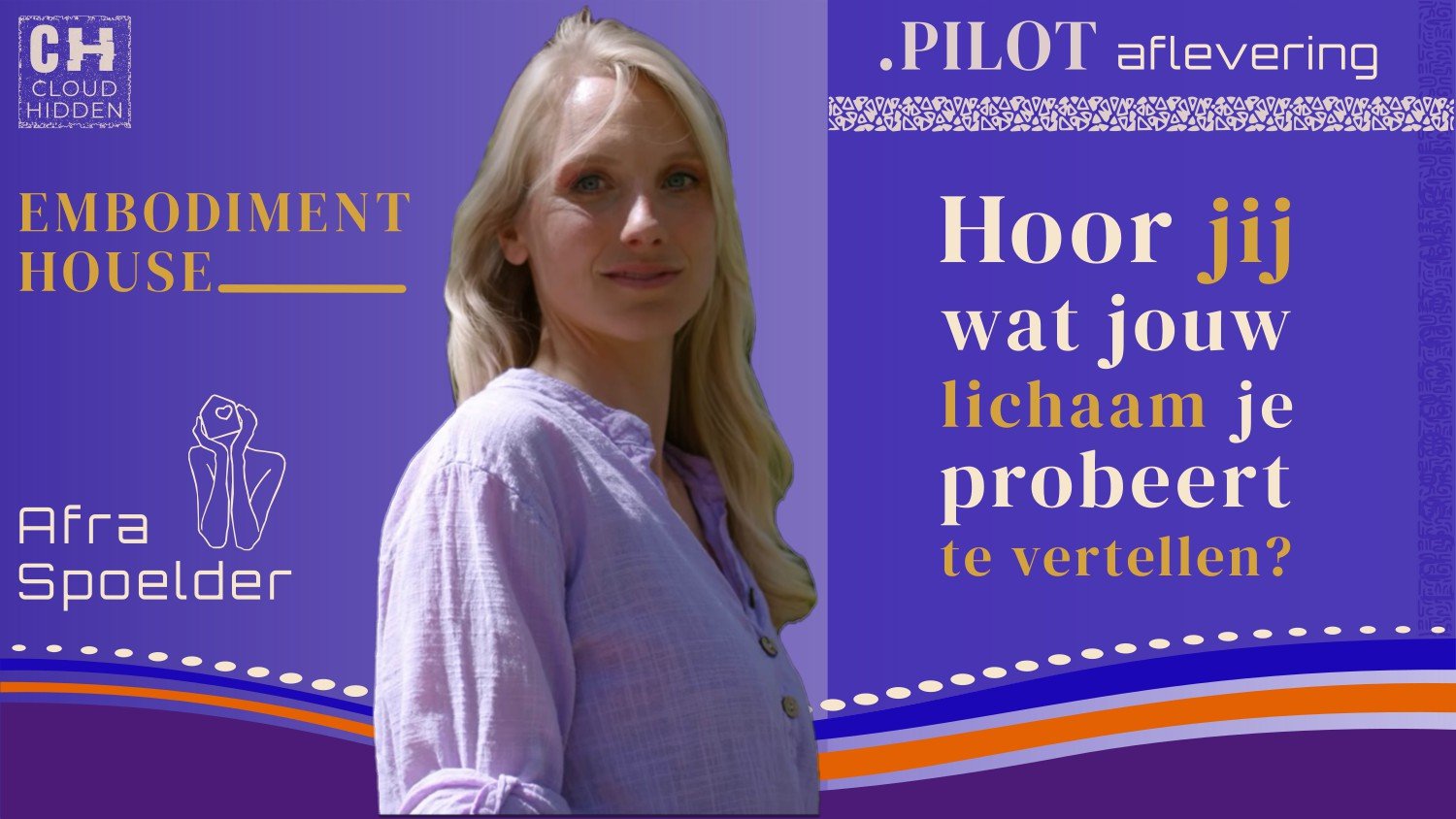 Pilot aflevering met Afra Spoelder. 