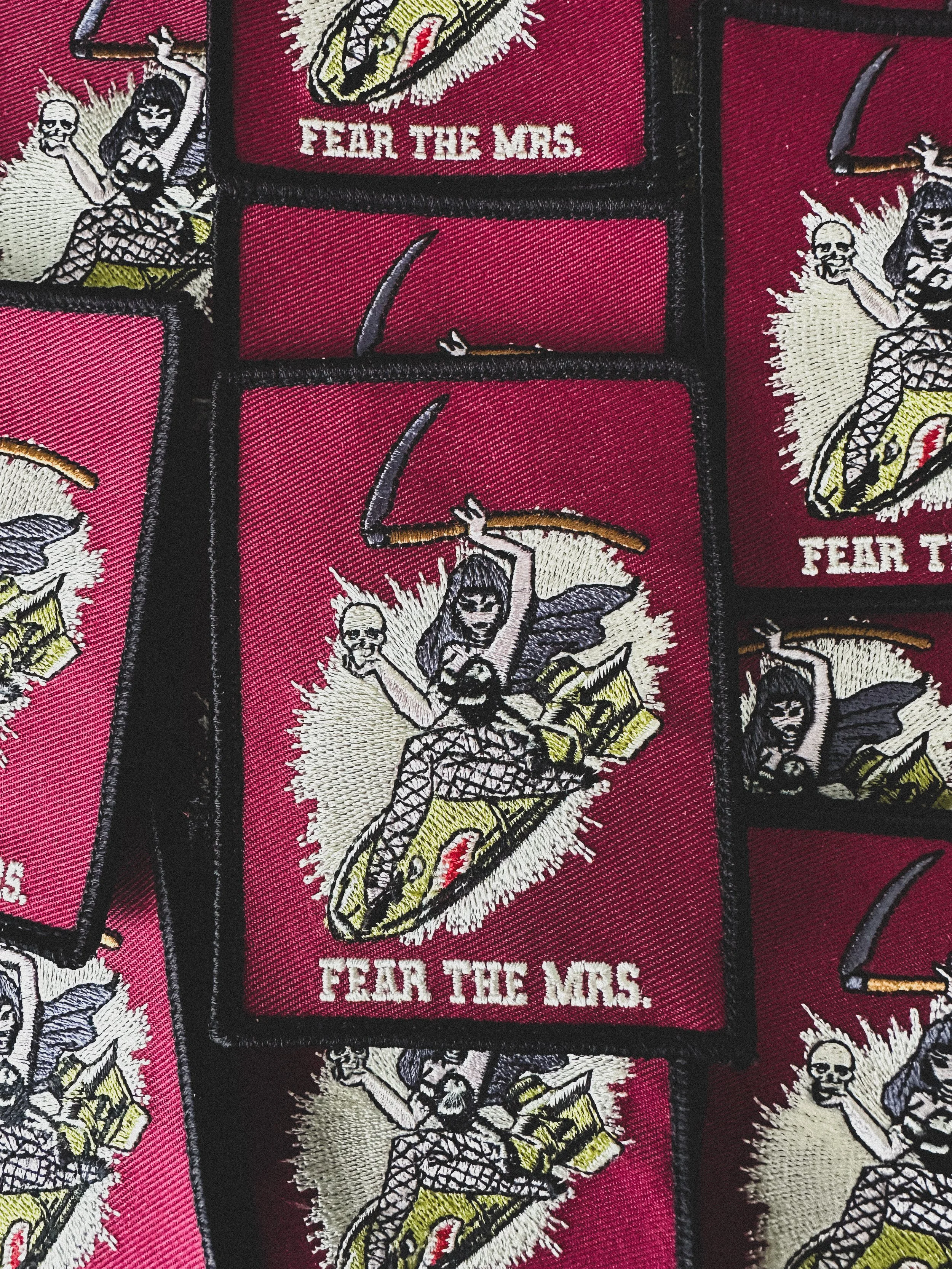 Fear The Mrs Embroidery Patch