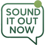 Sound It Out Now