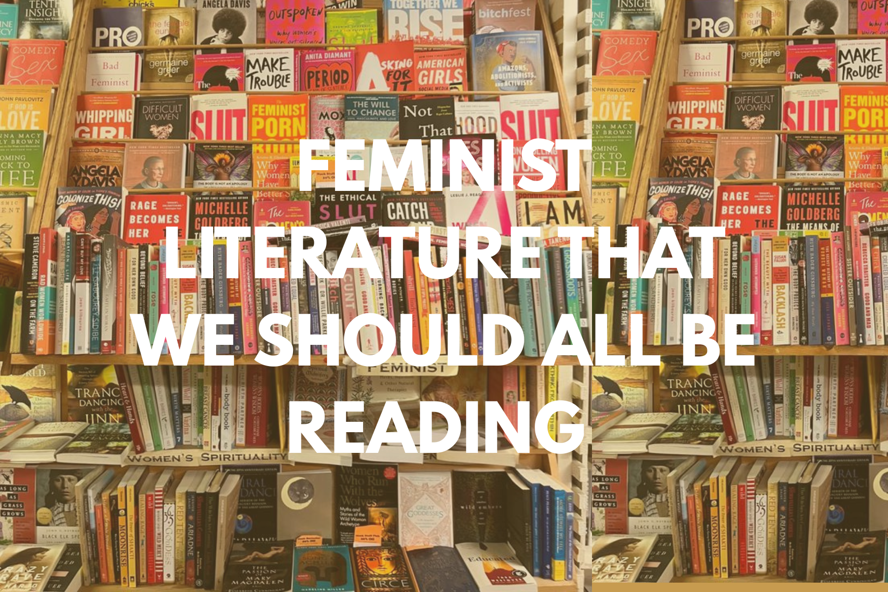 Feminist Literature that we should all be reading
