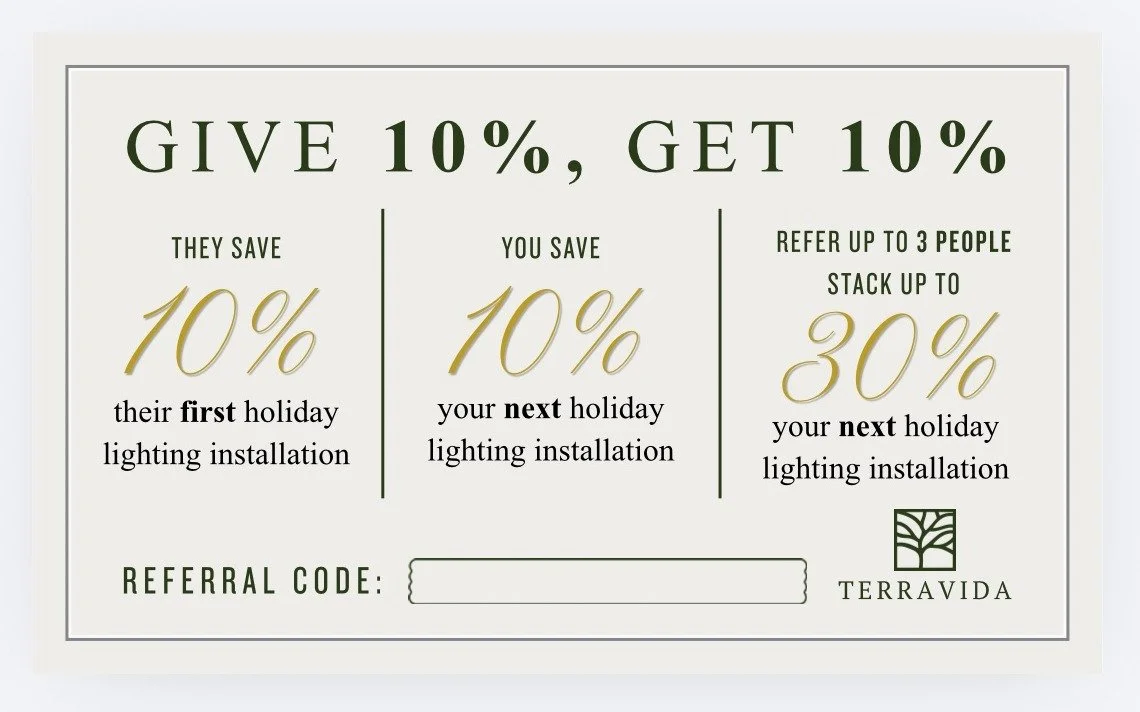 Share the Season referral card: give 10 percent, get 10 percent on holiday lighting installations
