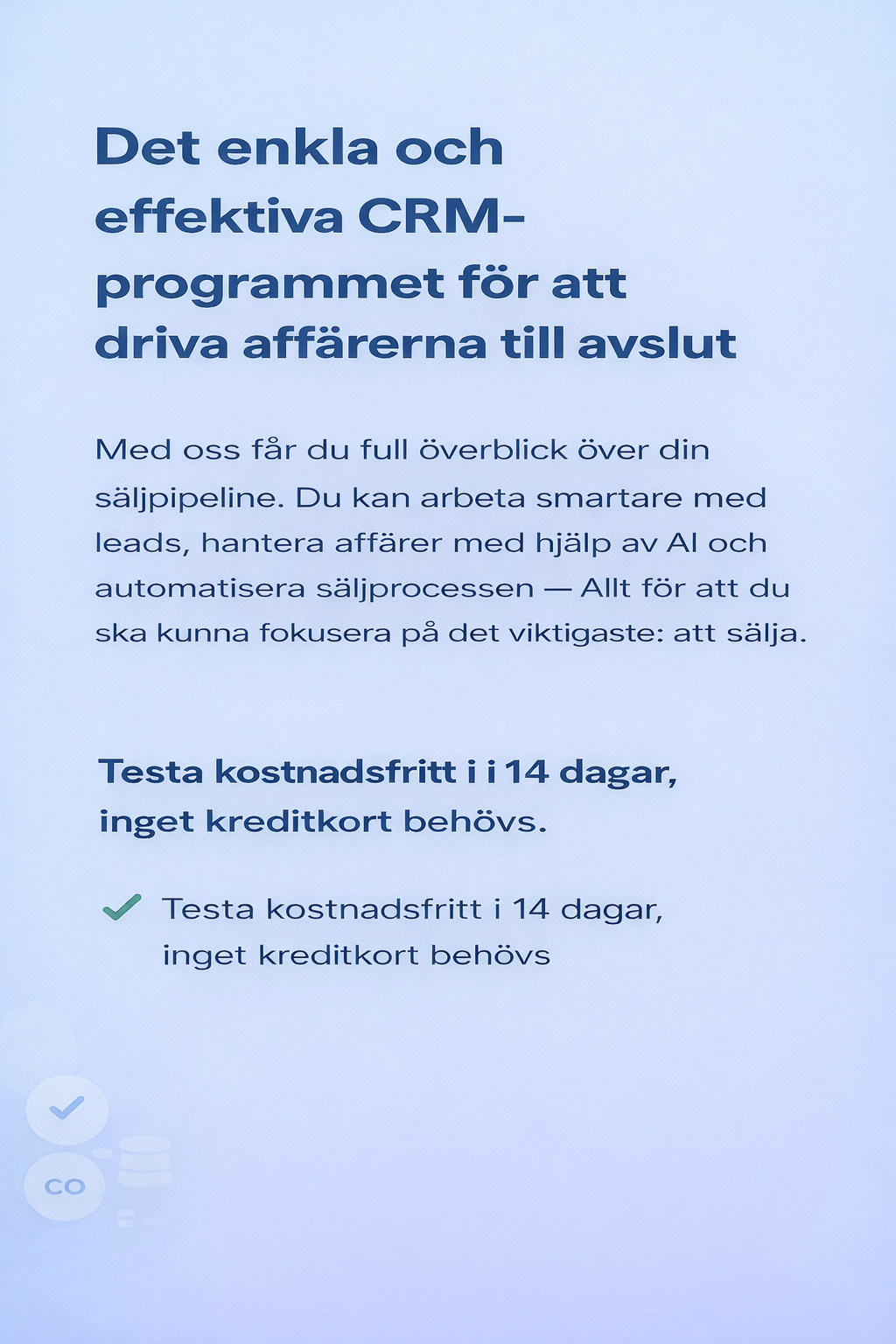 Swedish advertisement for a CRM software highlighting easy and efficient features to manage sales pipelines, automate sales processes, use AI, and focus on selling. Offers a 14-day free trial with no credit card required.