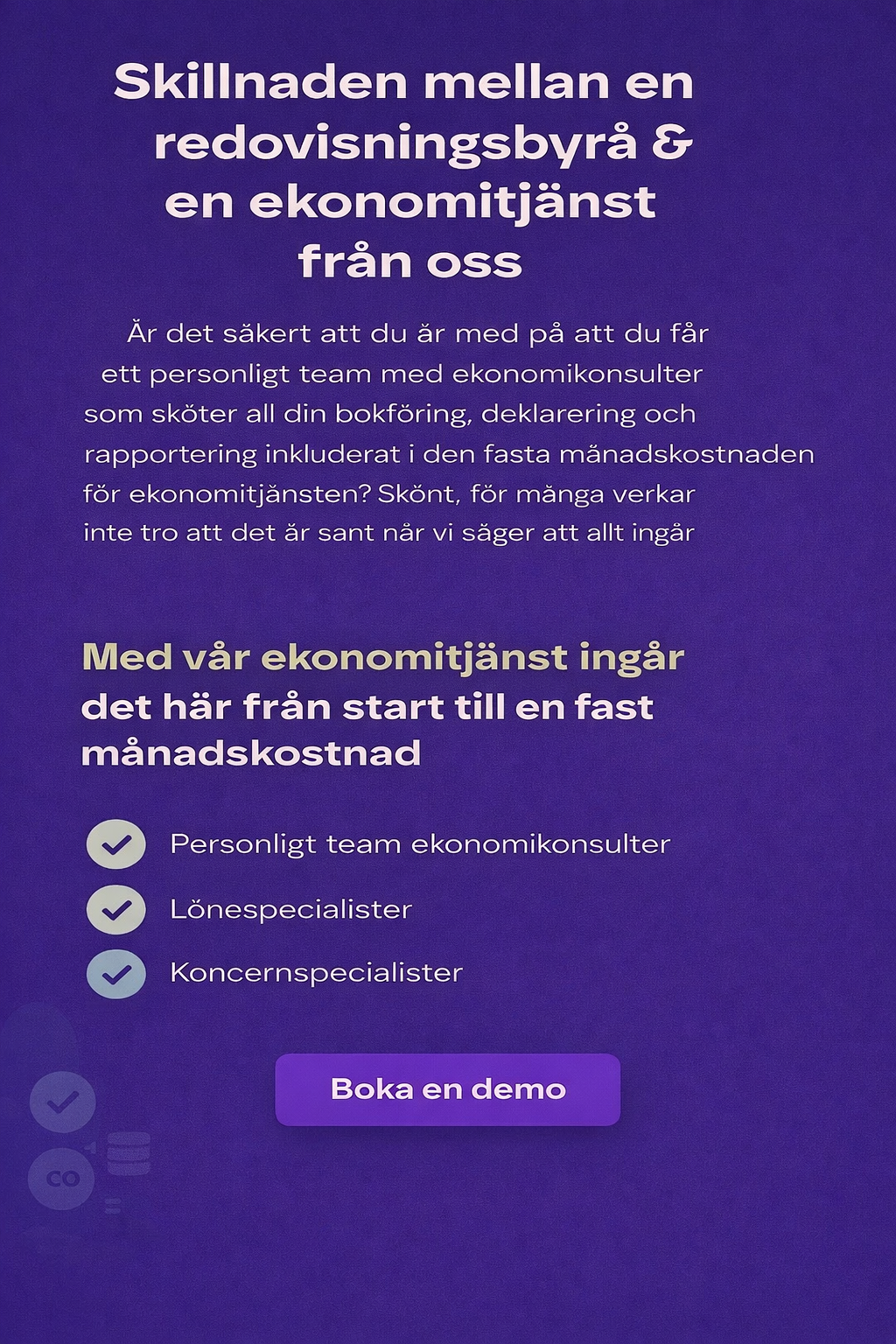 A promotional graphic in Swedish explaining the services of an accounting firm. The sign emphasizes the importance of a dedicated accounting team, including personal accountants, payroll specialists, and corporate specialists, all starting with a fixed monthly fee. There is a purple button at the bottom labeled 'Boka en demo' which means 'Book a demo'.