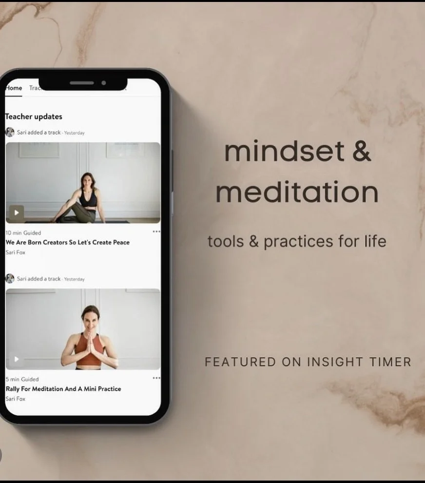 A smartphone screen shows a list of guided meditation and mindfulness videos with titles like 'We Are Born Creators So Let's Create Peace' and 'Rally For Meditation And A Mini Practice.' The background features a beige marble surface with text that reads 'mindset & meditation,' 'tools & practices for life,' and 'featured on Insight Timer.'