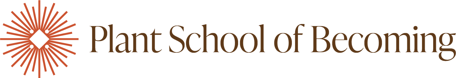 Plant School of Becoming