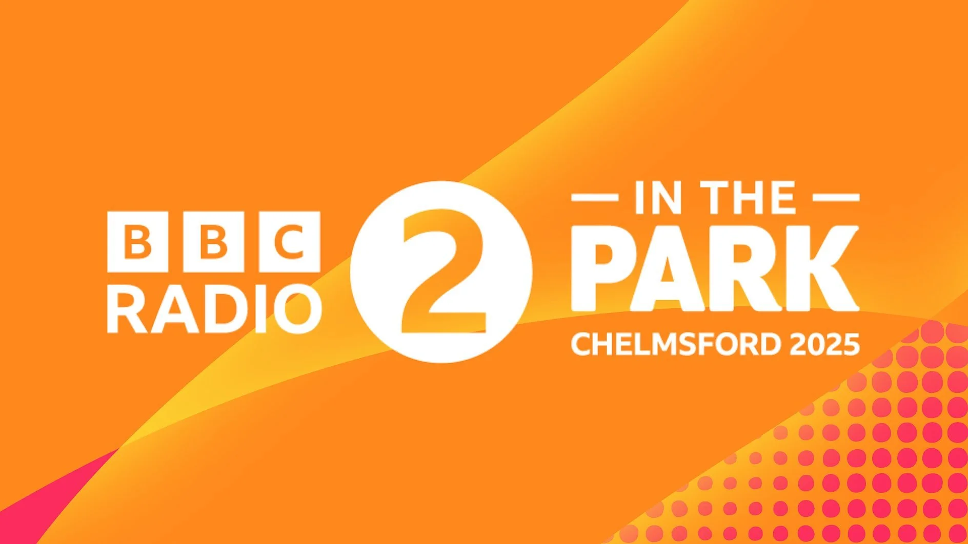 Radio 2 in the Park Chelmsford unveils broadcast Schedule