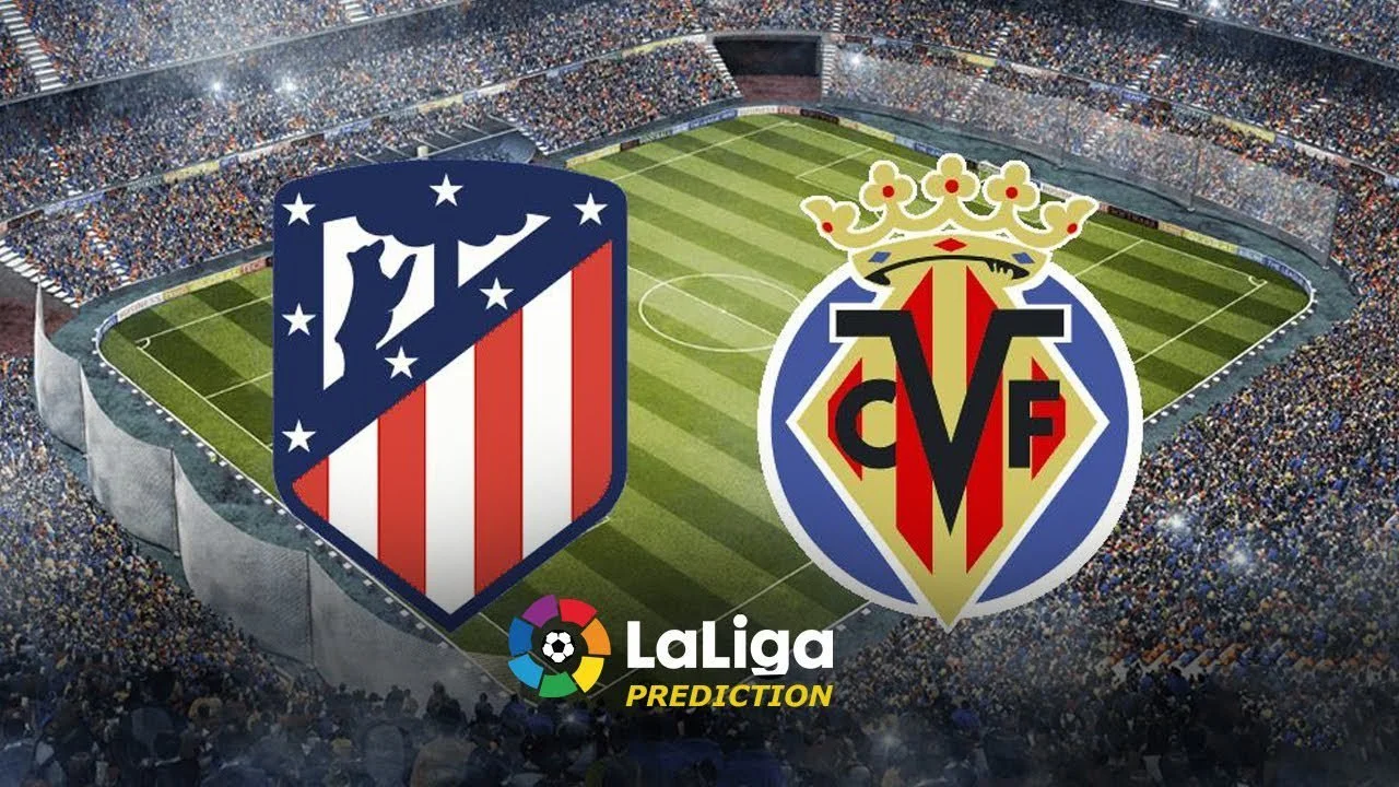 Where to Watch Atlético Madrid vs Villarreal This Saturday