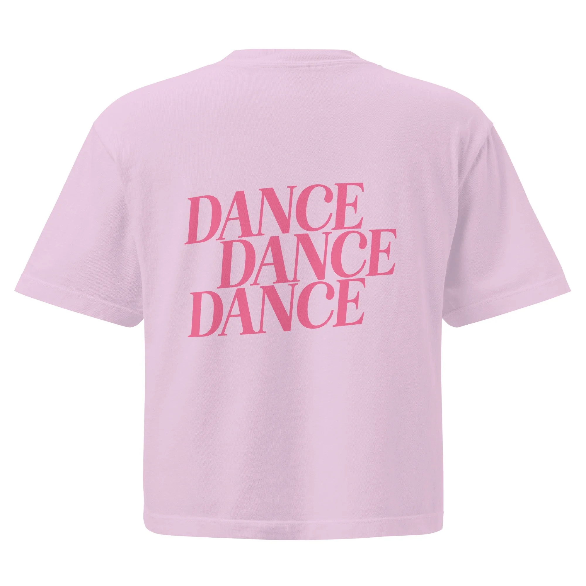 Dance Dance Dance // Comfort Colors Boxy Tee
