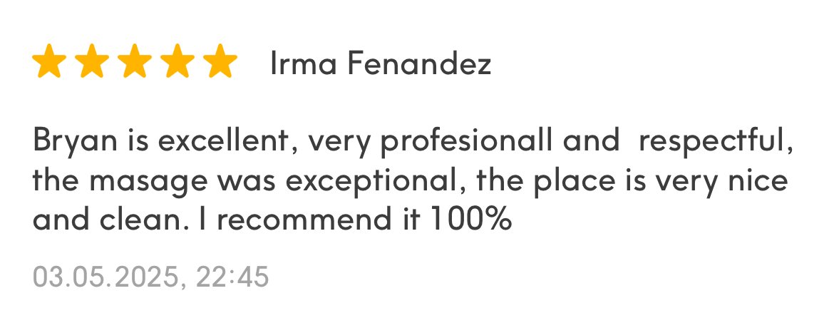 Customer review with five-star rating, mentioning Irma Fernandez, praising Bryan's professionalism, exceptional massage, and cleanliness of the place, dated March 5, 2025, at 10:45 PM.