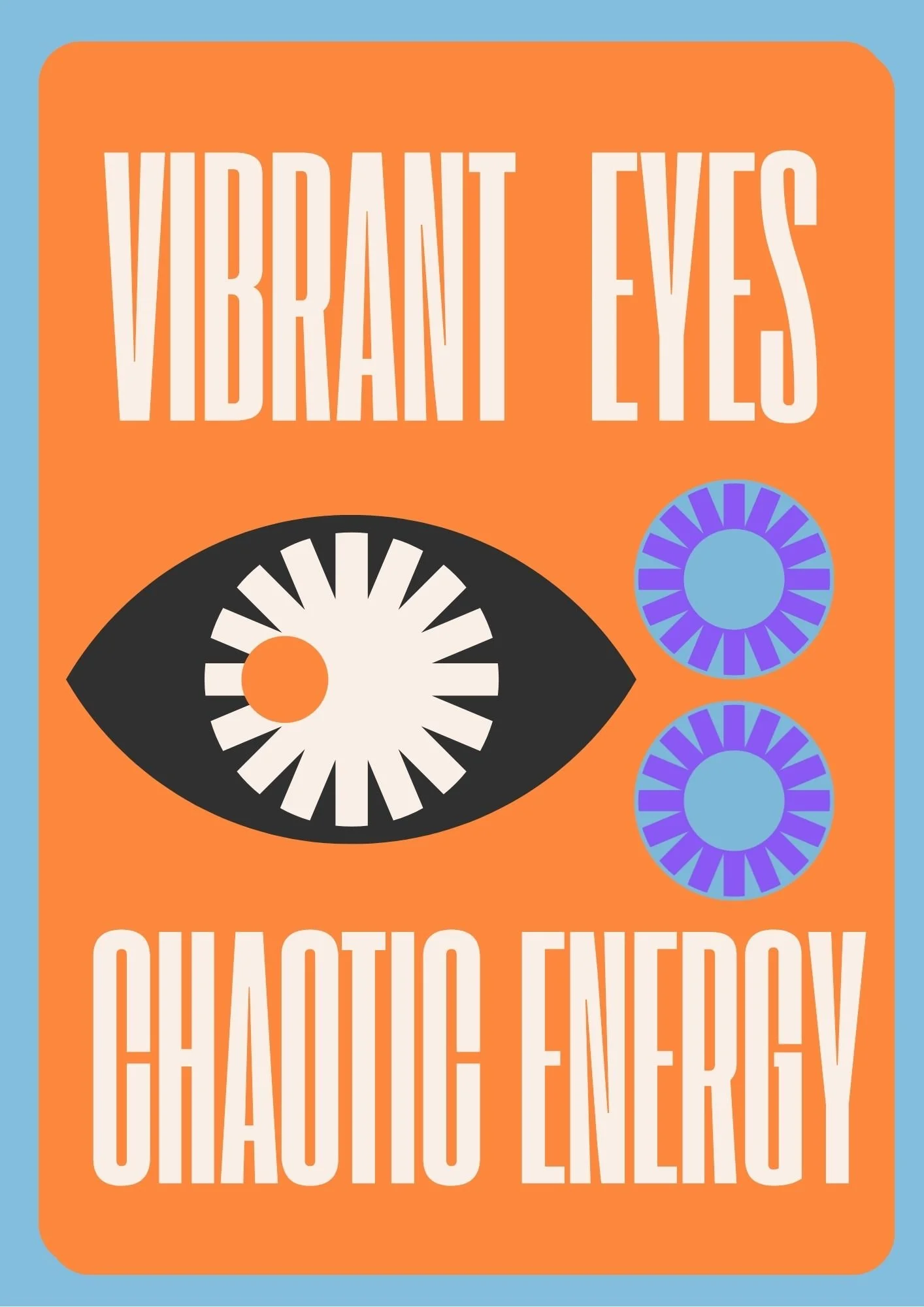 Vibrant Life, Chaotic Energy