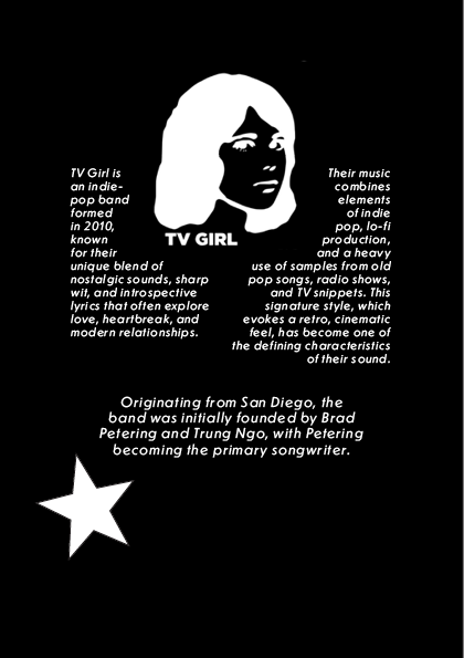 Black and white promotional graphic for TV Girl, an indie-pop band formed in 2010, featuring a silhouette illustration of a woman's face and text describing the band's style and origin.