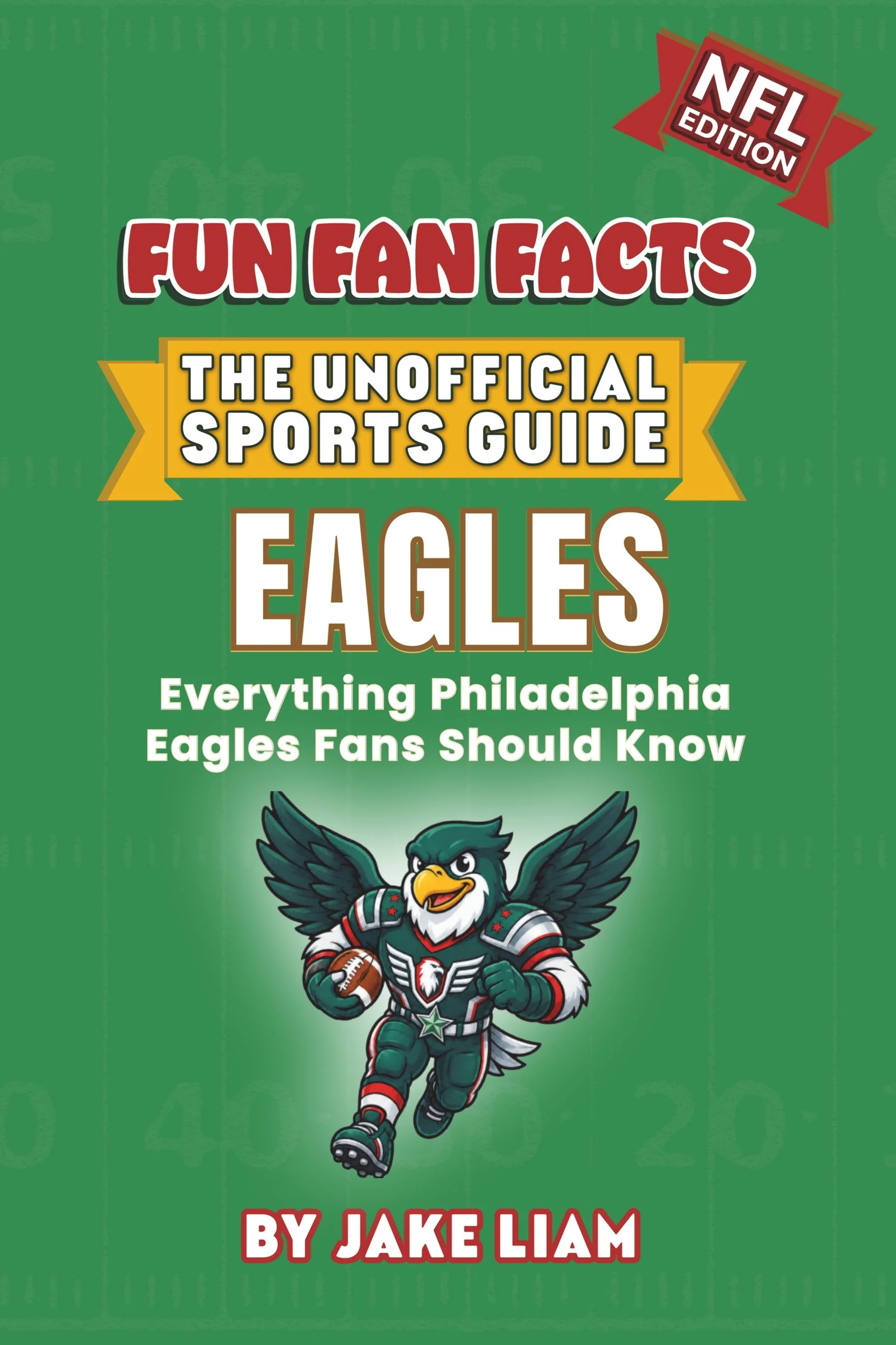 Philadelphia Eagles NFL Football Book for Kids