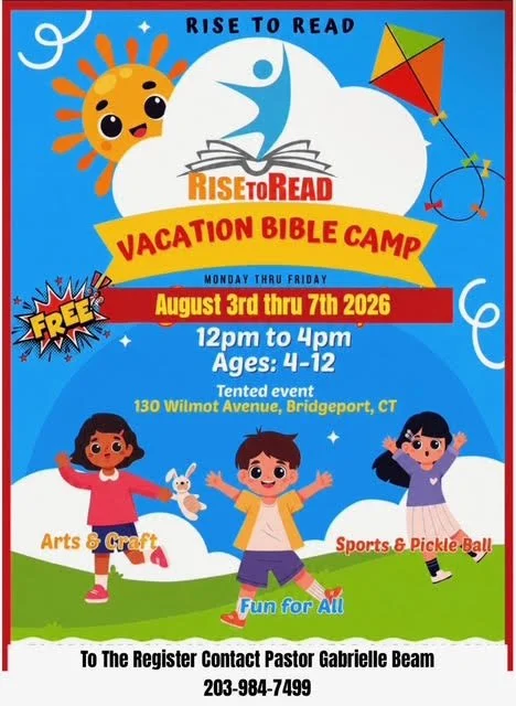 Rise To Read Vacation Bible &amp; Literacy Camp is Back Again August 3–7 at 130 Wilmont Ave!