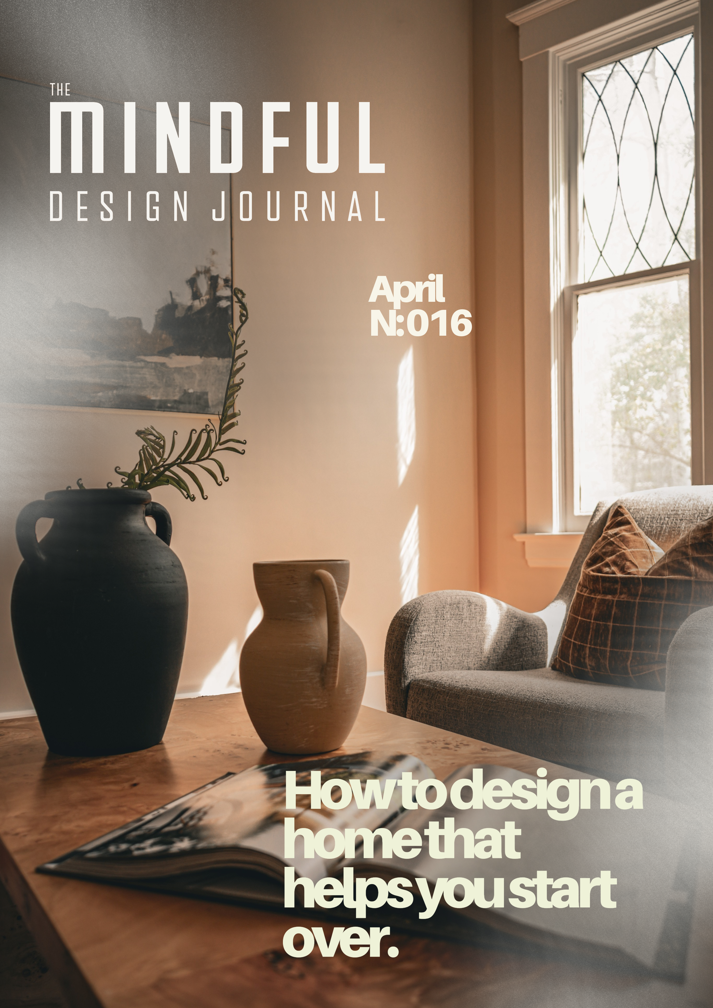 How to Design a Home That Helps You Start Over