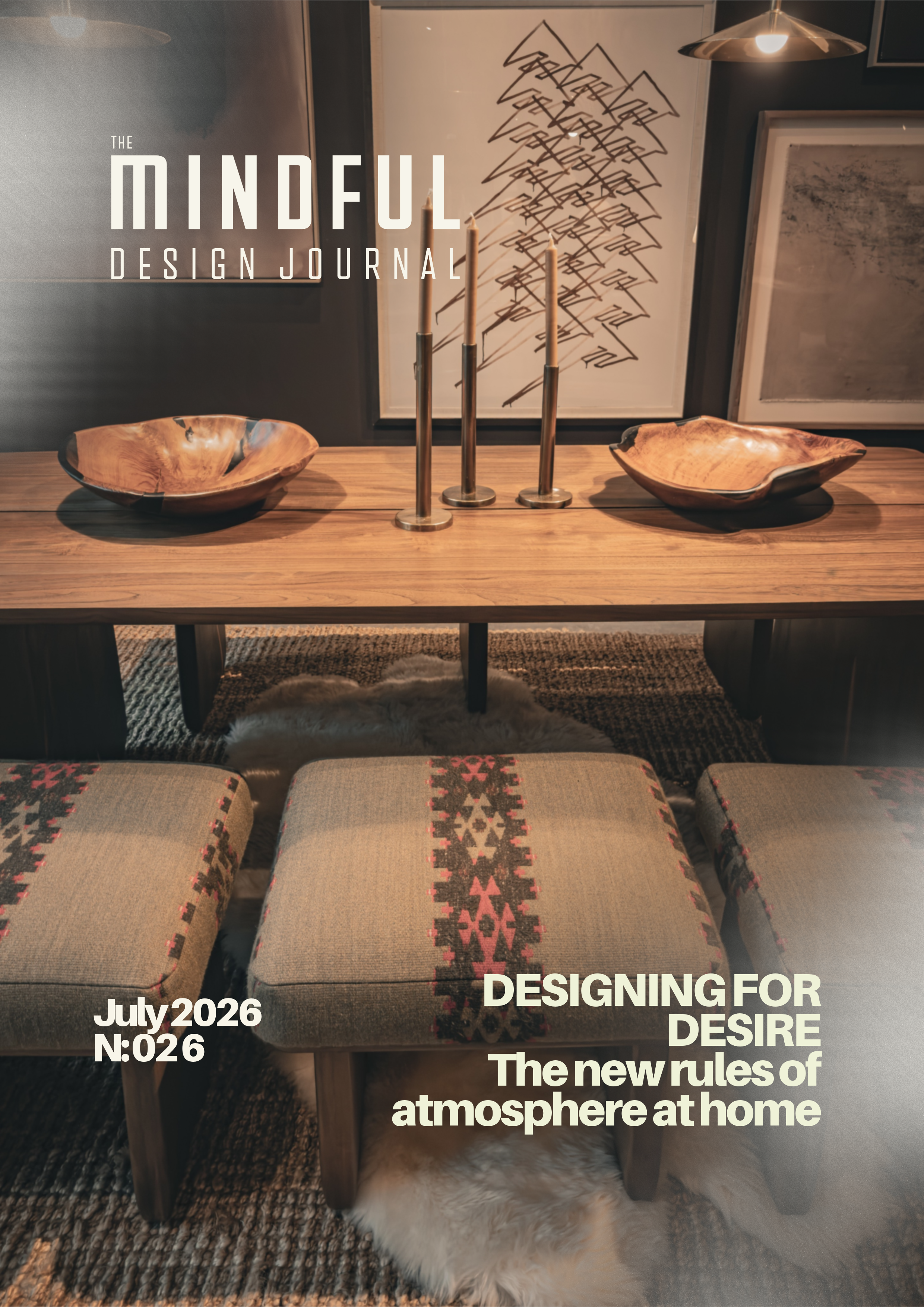 Designing for Desire: The New Rules of Atmosphere at Home