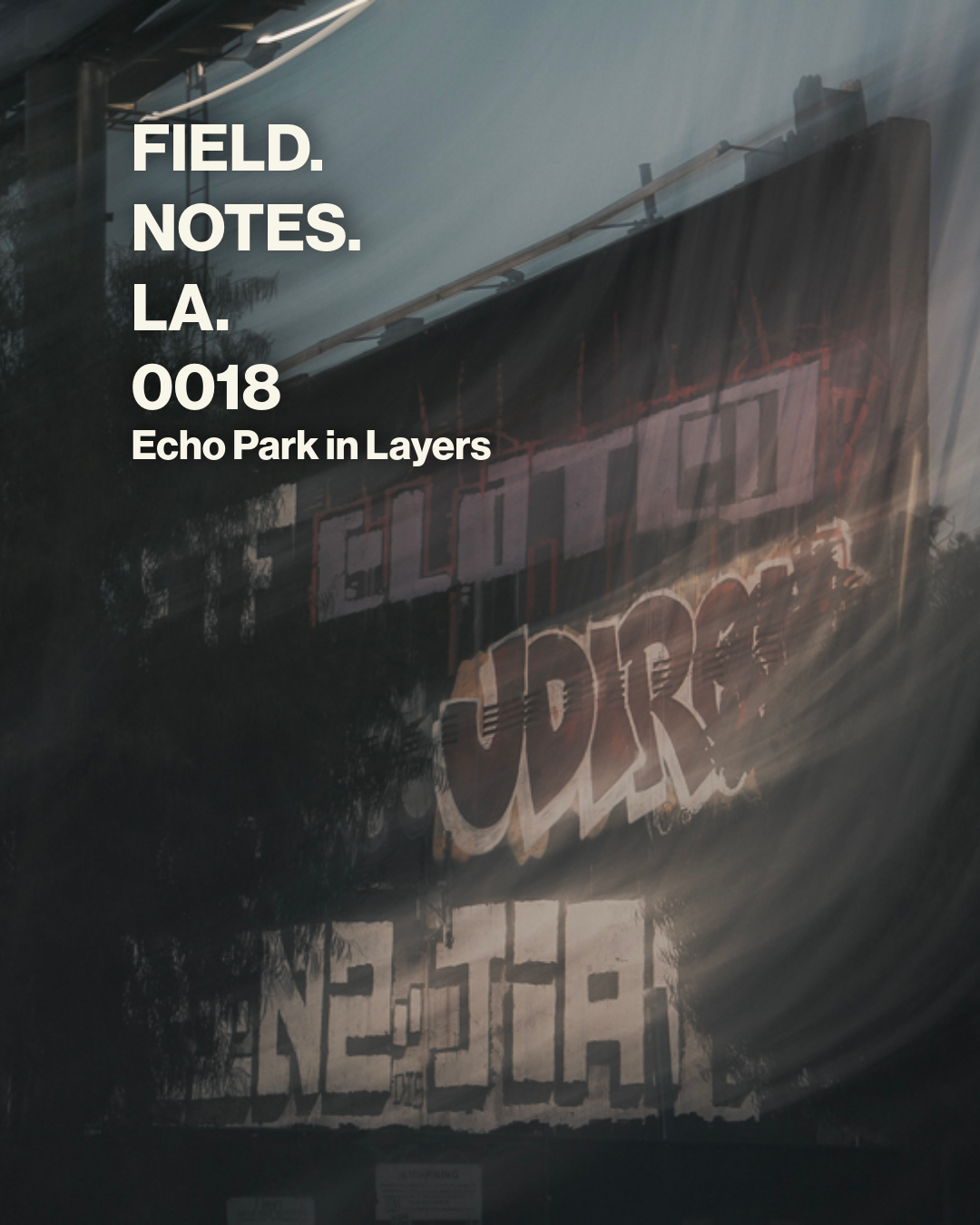 Echo Park, In Layers