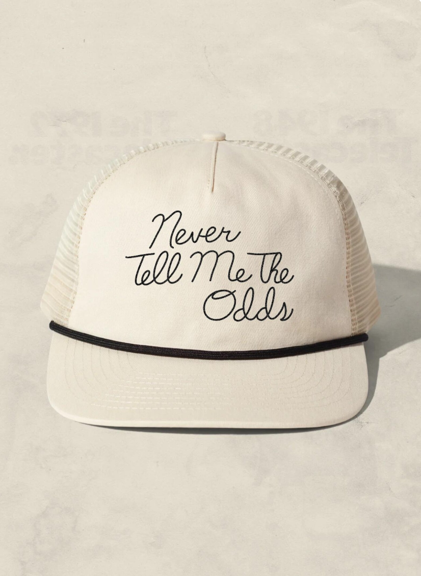 Never Tell Me The Odds Trucker Hat