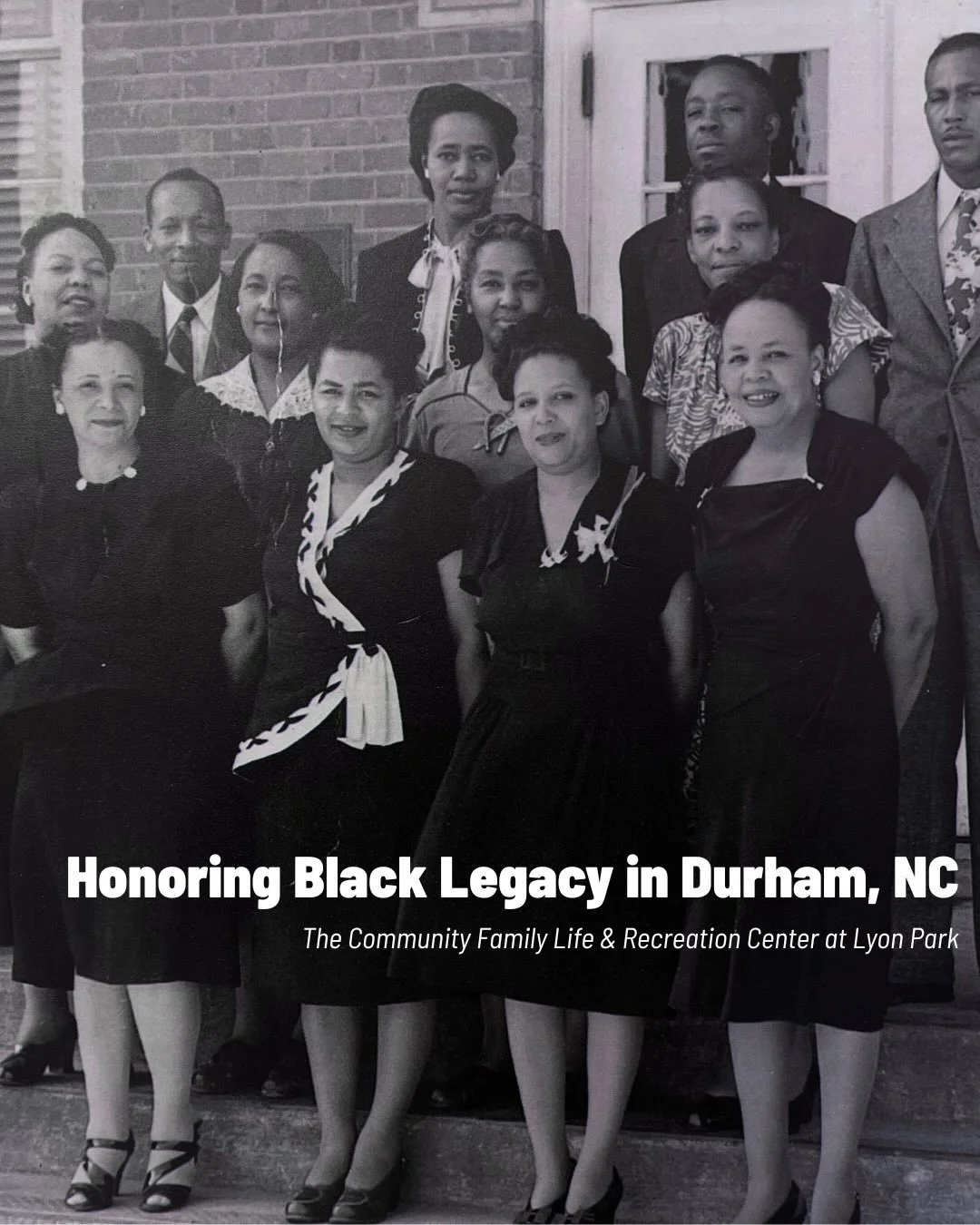 This Black History Month, we honor spaces that have carried us.

Before is was a recreation center, The Community Family Life &amp; Recreation Center at Lyon Park began as Lyon Park School, serving African-American students during Durham&rsquo;s era 