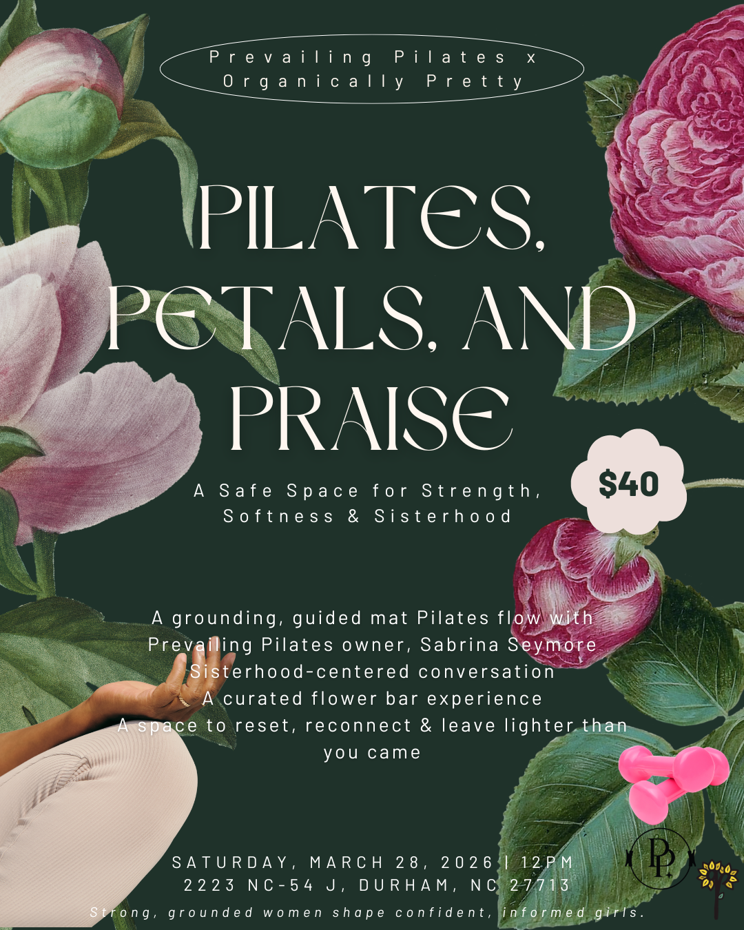 Pilates, Petals, and Praise