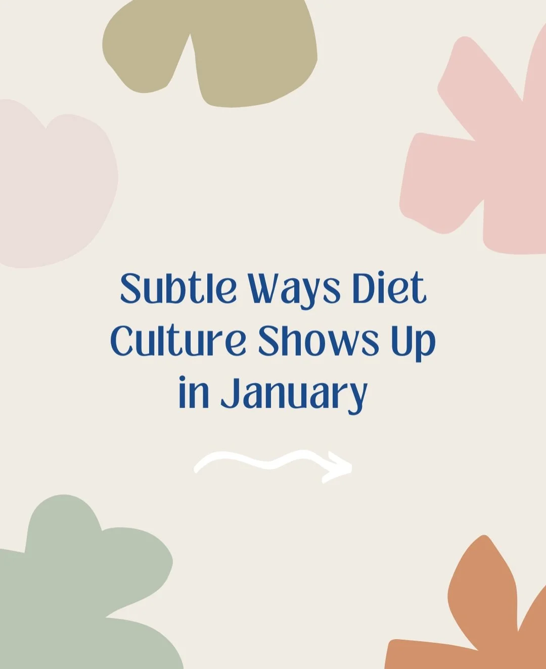Diet culture doesn&rsquo;t always shout, sometimes it whispers. Especially in January.

Phrases like &ldquo;getting back on track,&rdquo; &ldquo;working it off,&rdquo; or &ldquo;starting fresh&rdquo; can seem harmless, but they often reinforce the id