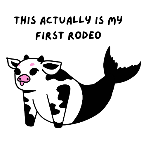 this actually is my first rodeo.png