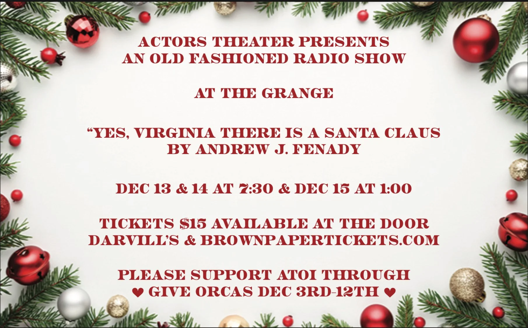 'Yes, Virginia There Is a Santa Claus' by Actors Theatre at The Grange, with showtimes, ticket info, and donation support details.
