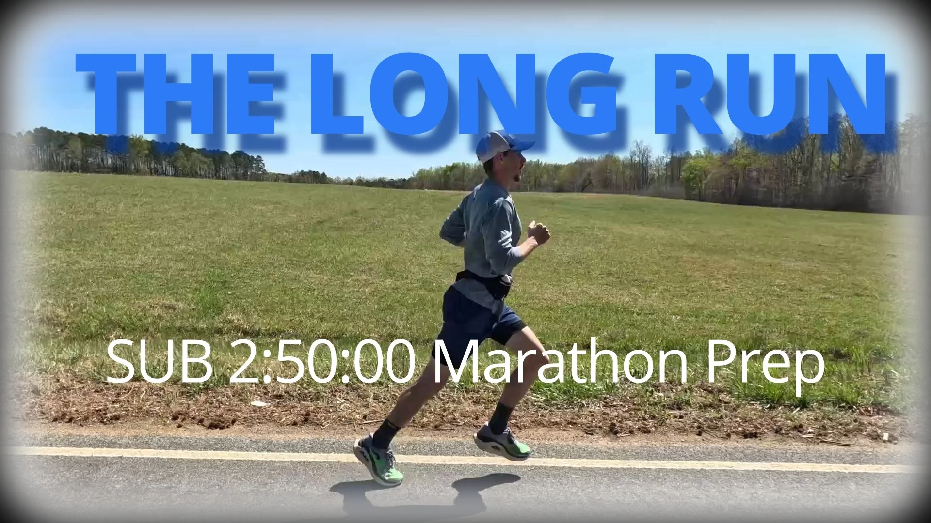 My Marathon Long Run Strategy for a Sub-2:50 Marathon (9-Week Breakdown)