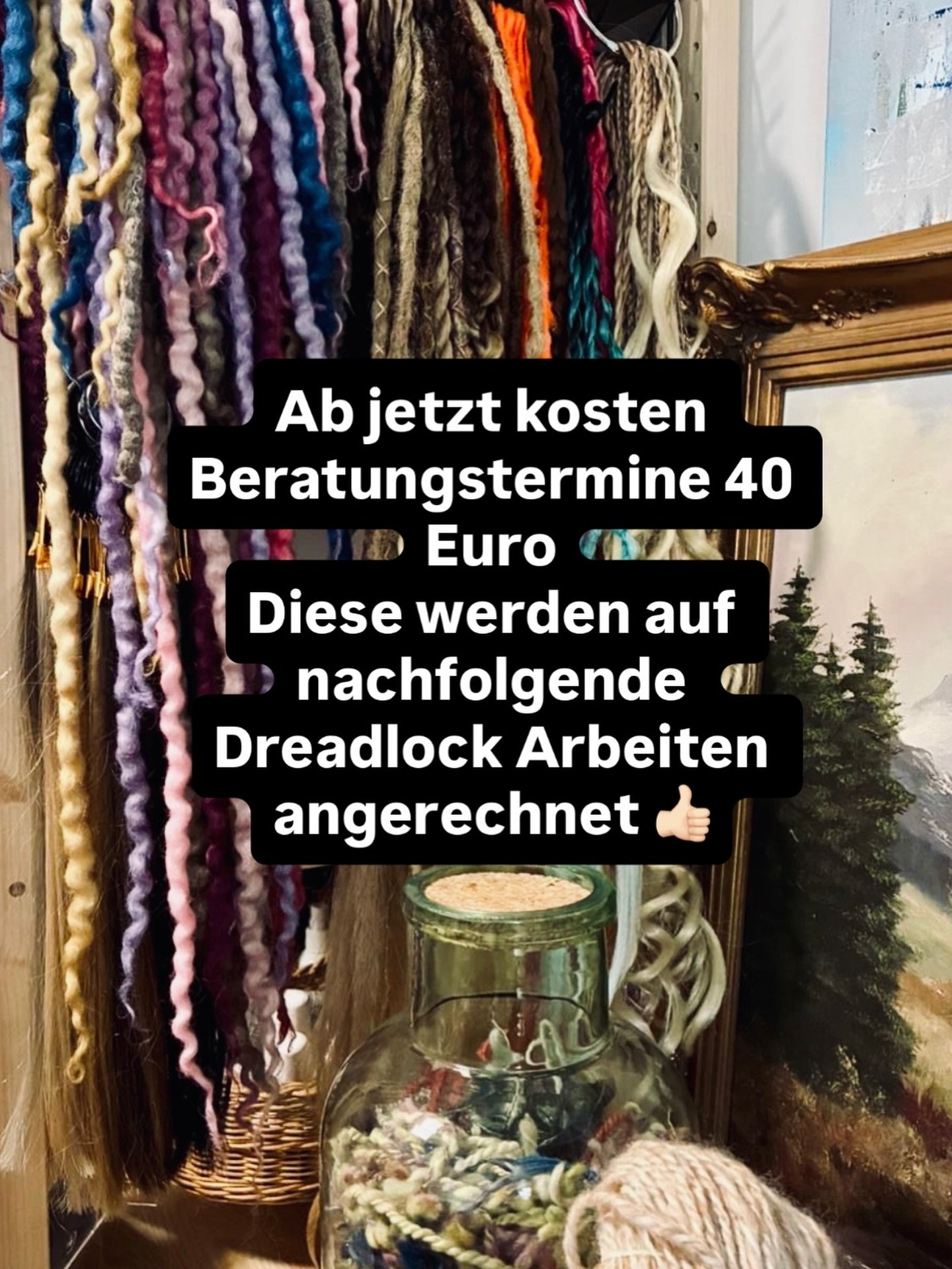 Ab jetzt kosten Beratungsgespr&auml;che 40 Euro.

Diese werden auf nachfolgend Dreadlock Arbeiten angerechnet 👍🏻💕

Weil meine Zeit und meine Expertise ist kostbar und wertvoll. Ihr habt da ganz viel von, auch wenn es danach nicht weiter geht.

Ich