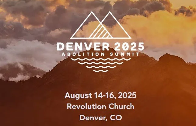 An Invitation to Join the Fight - Abolition Summit 2025