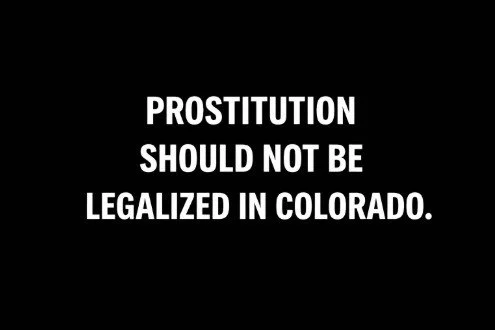Protect Colorado from Legalized Sex Work
