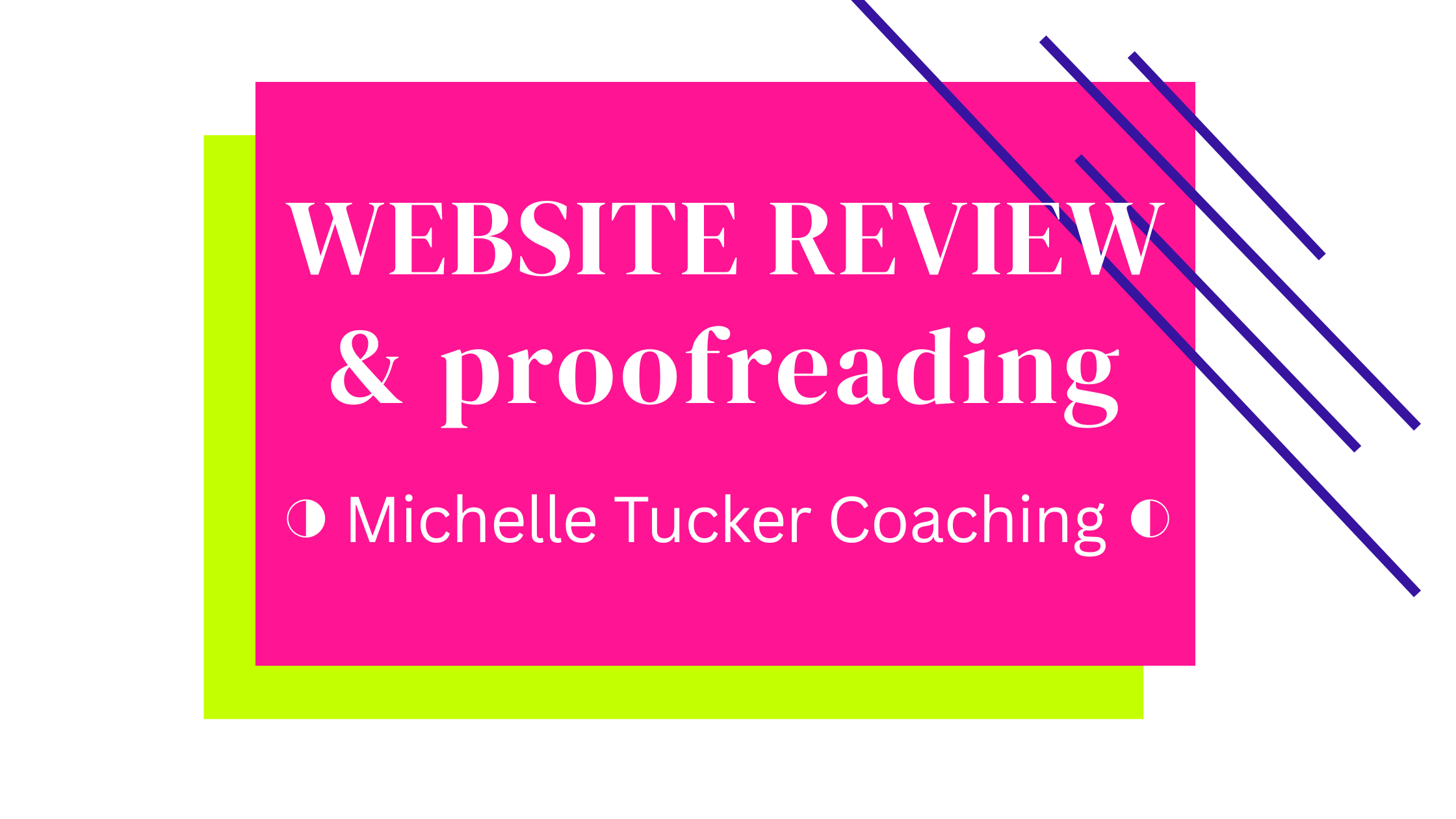 Website Review ◑ Michelle Tucker Coaching