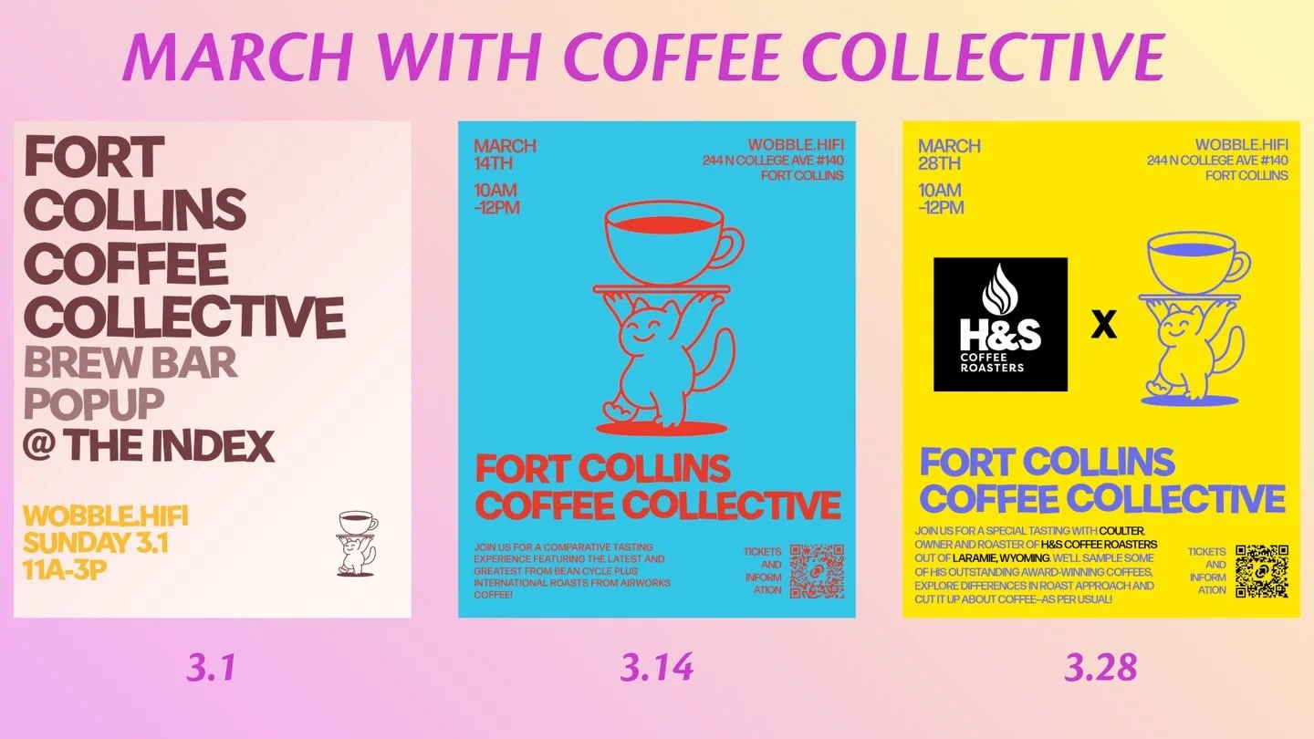 We&rsquo;ve got a great March coming up, all of these events are @wobble.hifi! 

March 1st - Brew Bar Pop-up: I&rsquo;ll be doing hand brewed coffee several ways, serving @beancycleroasters and international fun stuff from @airworkscoffee.

March 14t