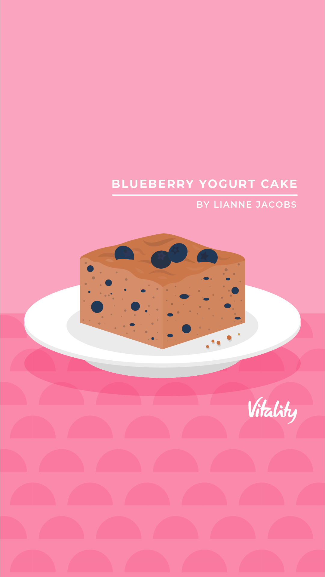 2150 Vitality Kitchen - Blueberry Yogurt Cake_Intro Image.png