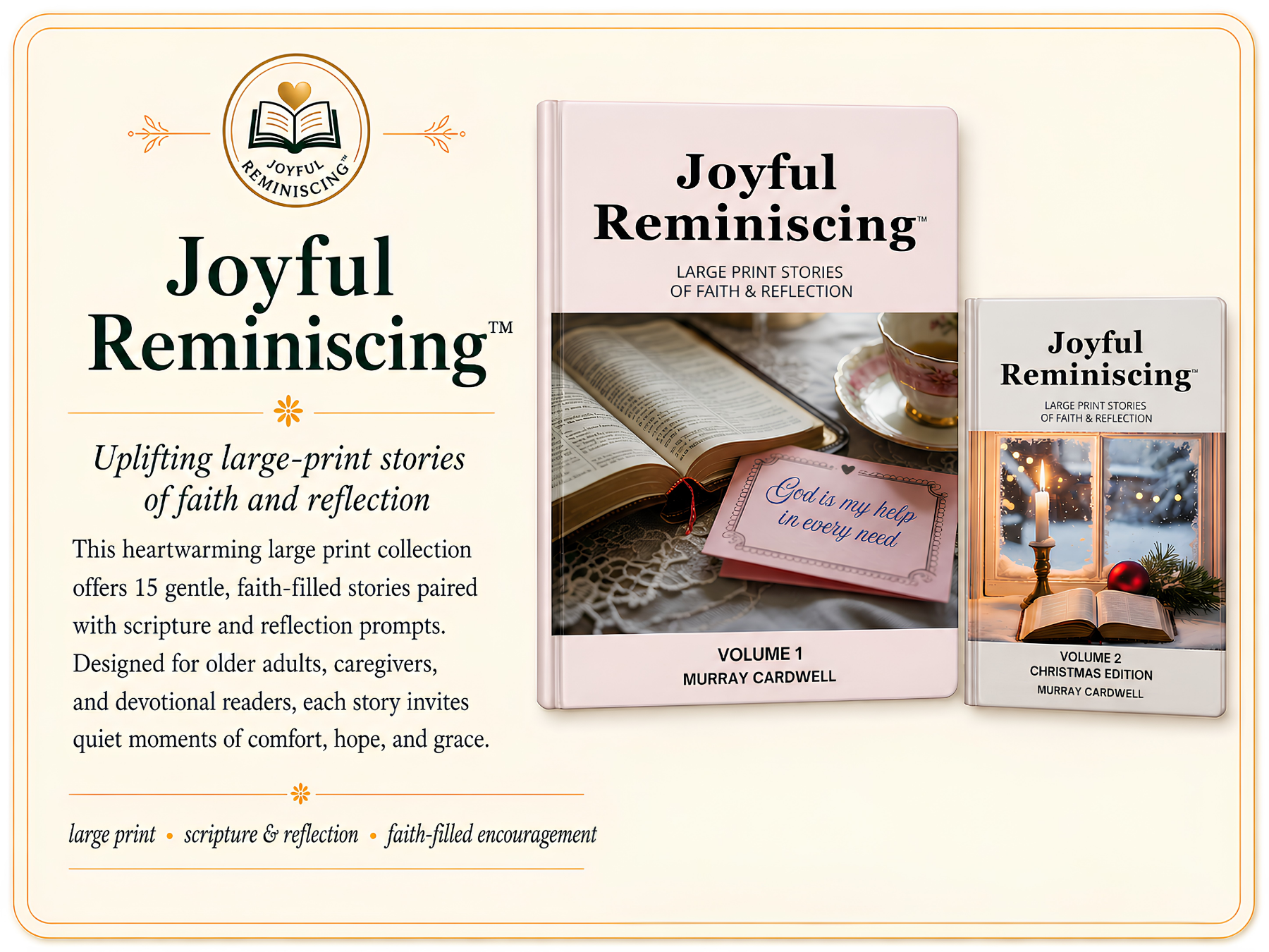 A promotional display for a book series titled 'Joyful Reminiscing.' The display includes two books: Volume 1 by Murray Cardwell with a pink cover showing an open Bible, teacup, and prayer card, and Volume 2, Christmas Edition, with a snowy window scene, candle, open Bible, and Christmas decorations.
