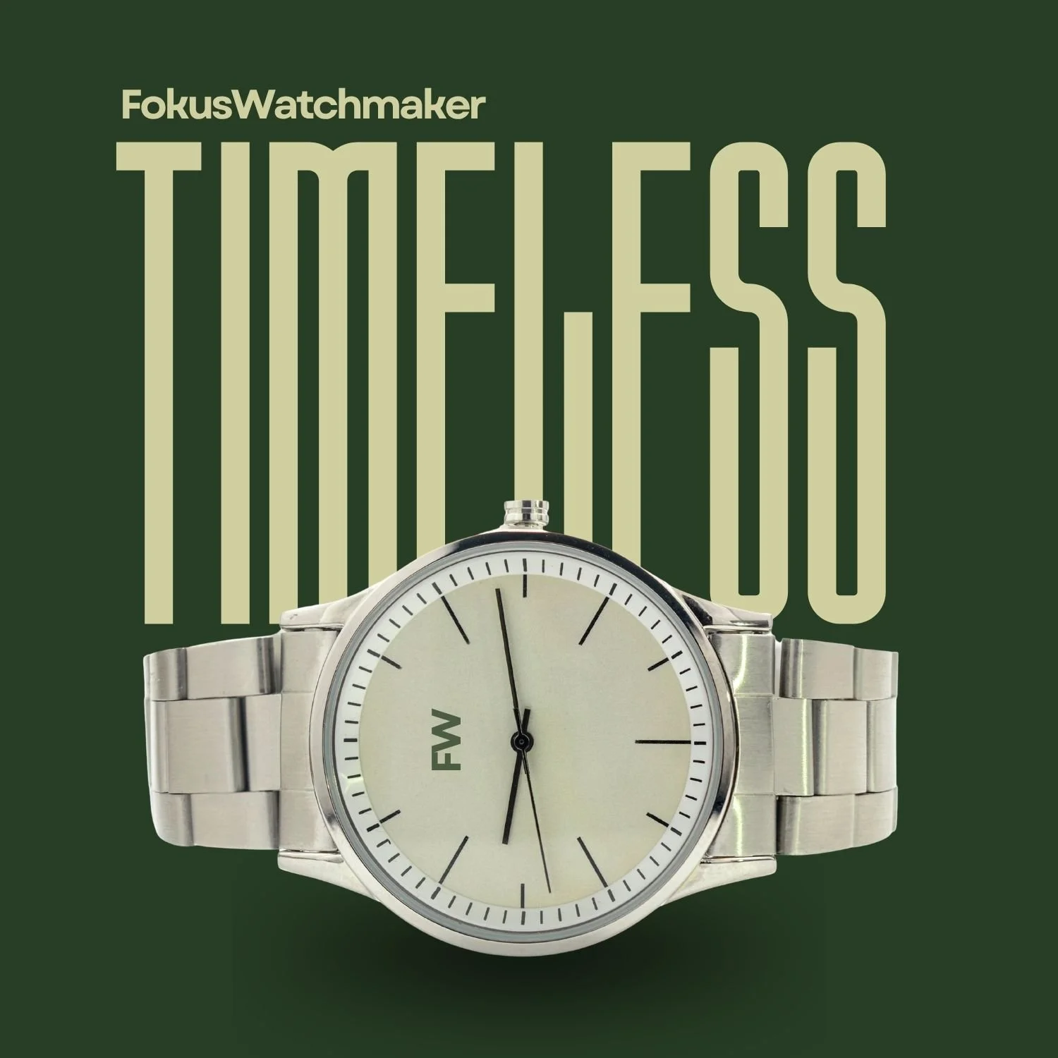 Amazon listing image for Fokus Watchmaker: a stainless steel watch in front of large "Timeless" lettering on a dark green background