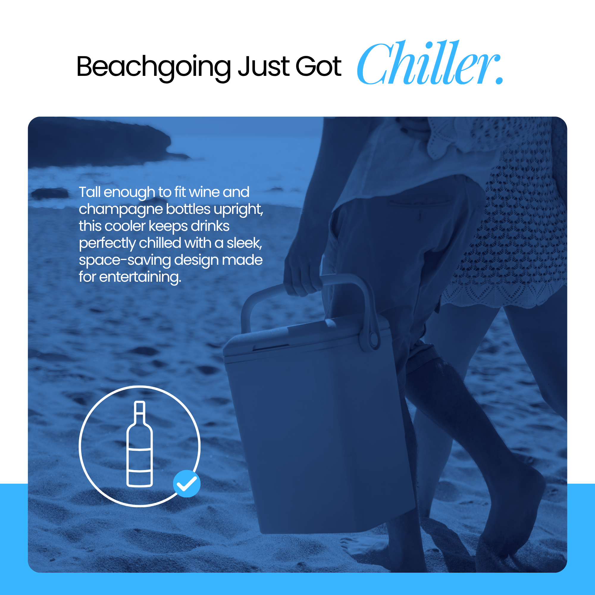 Person holding a tablet by the beach with the text 'Beachgoing Just Got Chiller' and icon of a beer bottle with a checkmark.