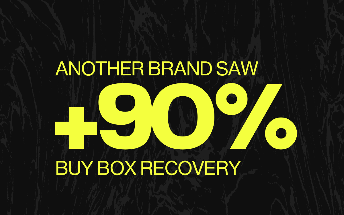 Black background with bright yellow text stating "Another brand saw +90% buy box recovery".