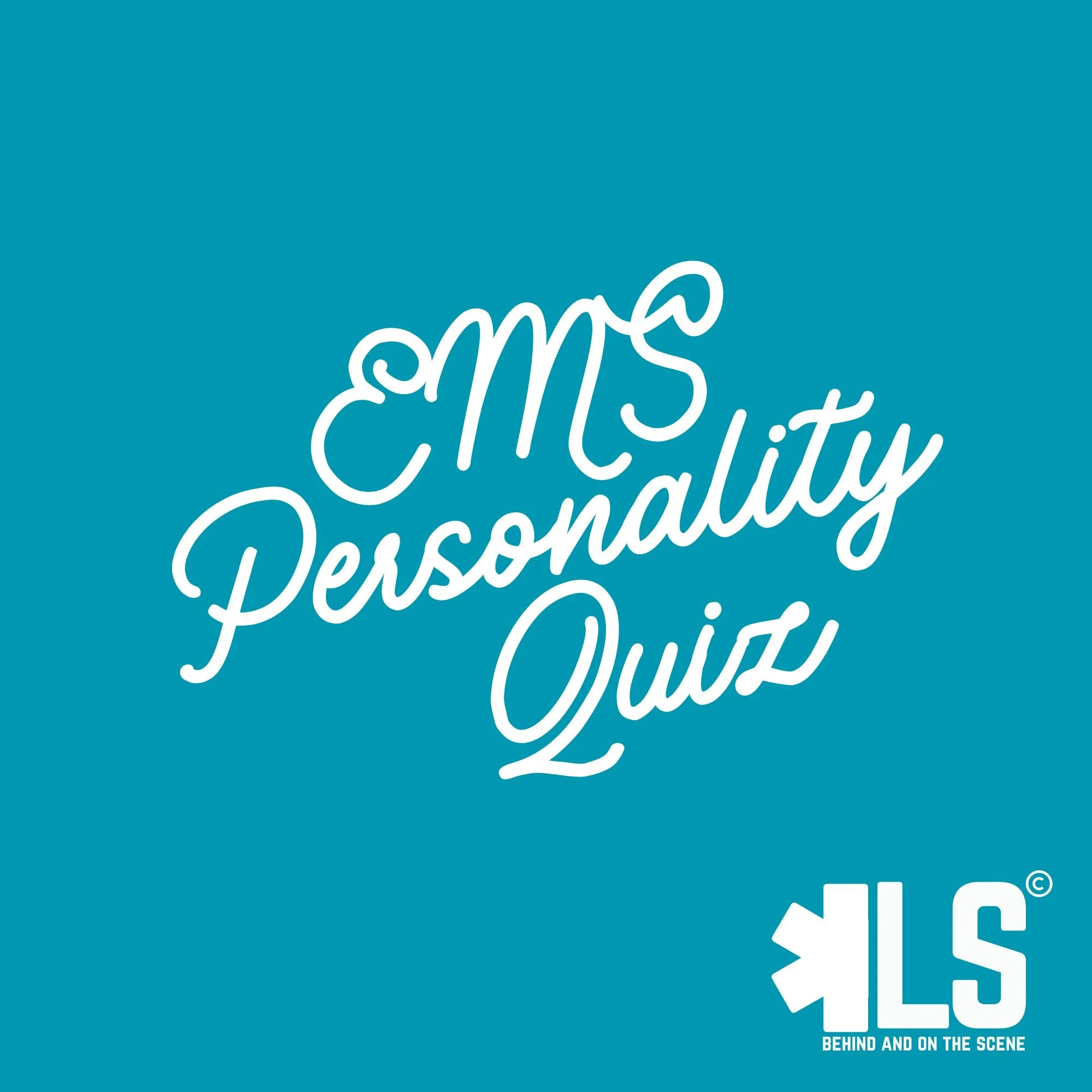 What’s Your EMS Personality?
