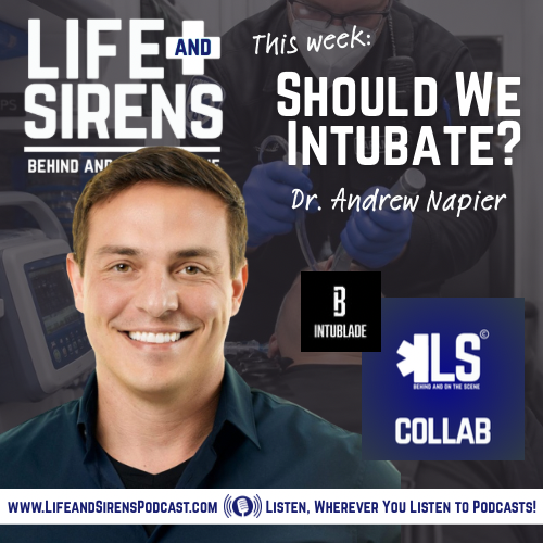 Ep. 83 | COLLAB - INTUBLADE | Should We Intubate Them?